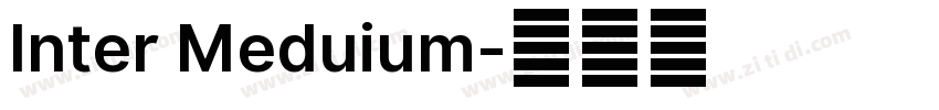 Inter Meduium字体转换